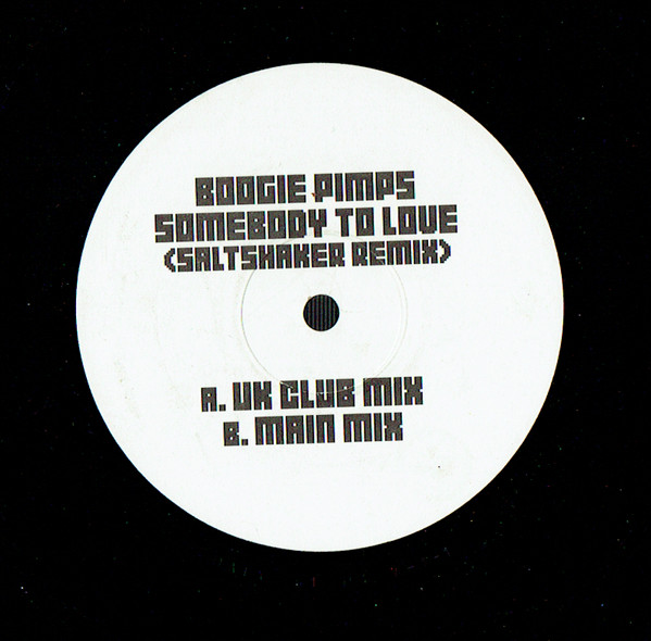 Boogie Pimps - Somebody To Love (Salt Shaker Remix) - Radio Edit