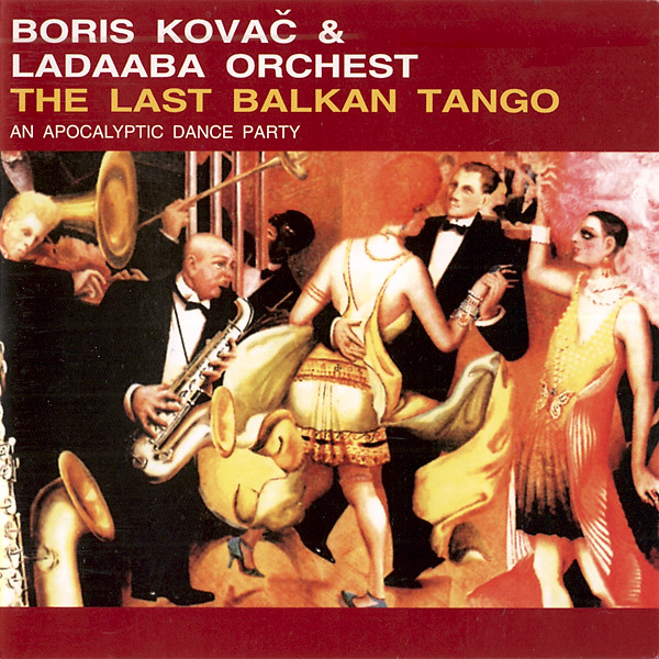 Boris Kovač & LaDaABa Orchest - Begin-ing