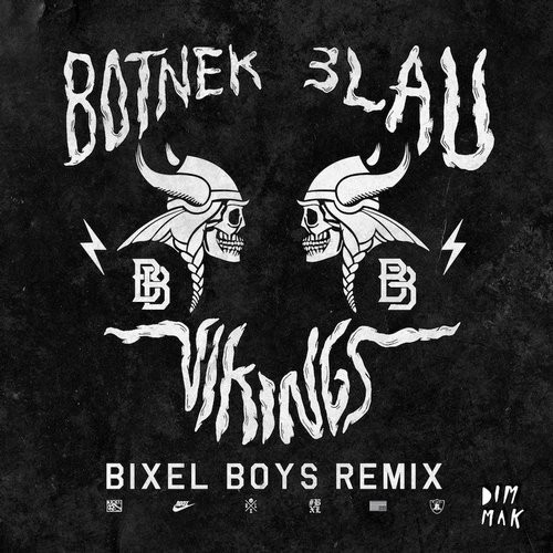 Botnek & 3LAU - Vikings (Original Mix)