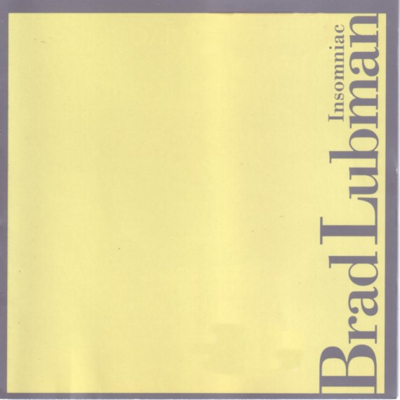 Brad Lubman - Entry Level