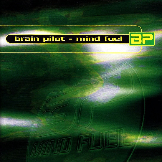 Brain Pilot - Feel real good