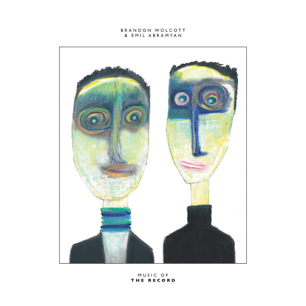Brandon Wolcott & Emil Abramyan - You and the space between