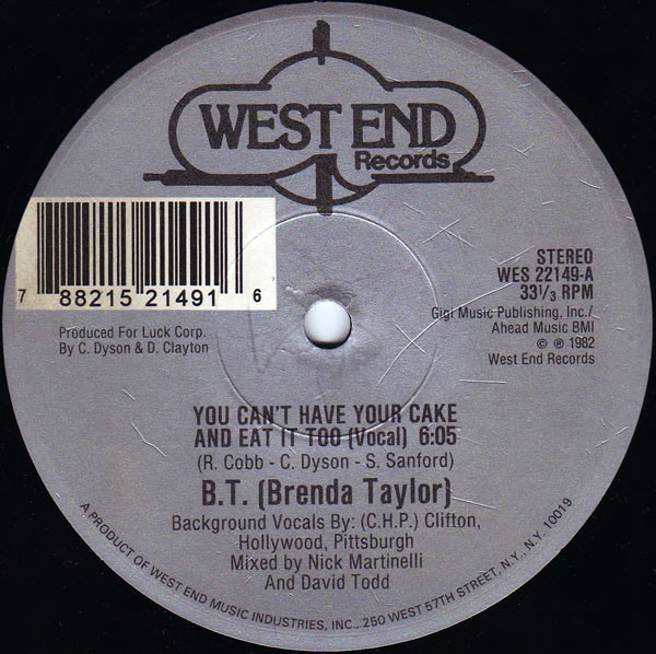 Brenda Taylor - You Can't Have Your Cake And Eat It Too