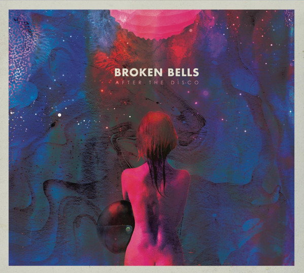 Broken Bells - The High Road