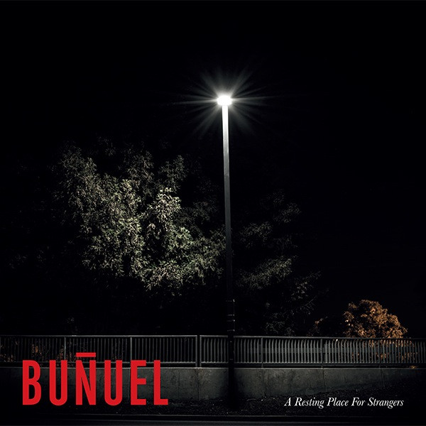 Buñuel - Drug Burn