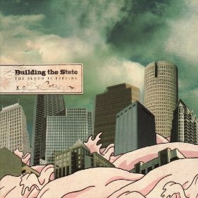 Building the State - Building the Breakdown