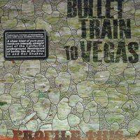 Bullet Train To Vegas - Cut The Party To Pieces