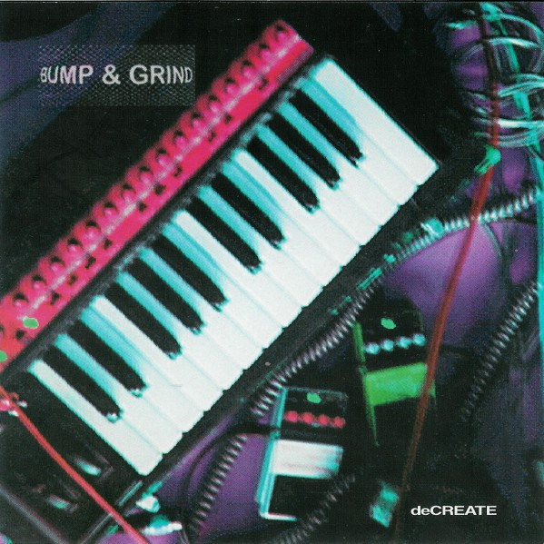 Bump & Grind - Hip And Scratches