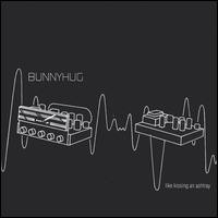 Bunnyhug - Stripping Gears