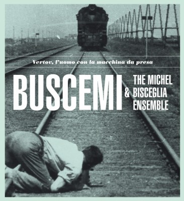 Buscemi & The Michel Bisceglia Ensemble - Gloomy Business (Jazz Rework)