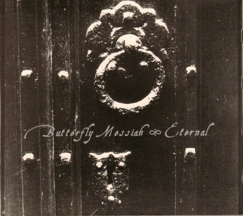 Butterfly Messiah - It's Time
