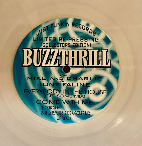 Buzzthrill - Everybody In The House - Get Some Mix