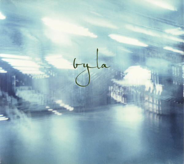 Byla - Sent