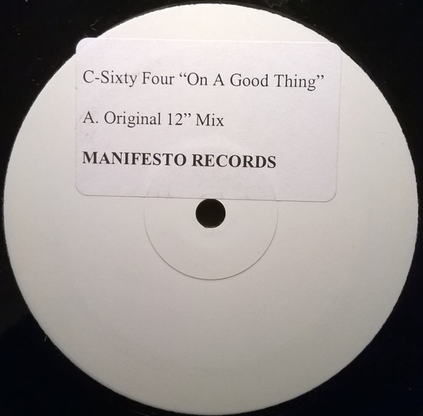 C-Sixty Four - On A Good Thing (Original Mix)