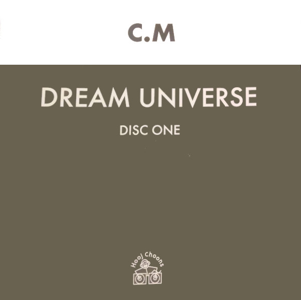 C.M. - Dream Universe - Original Mix