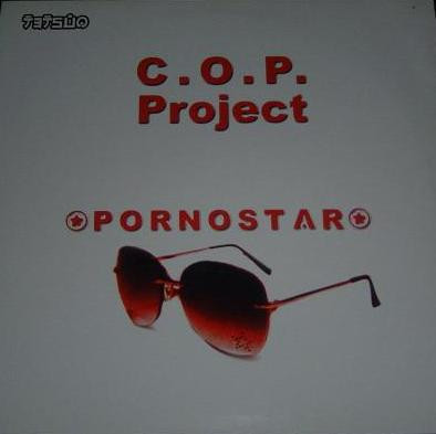 C.O.P. Project - Pornostar