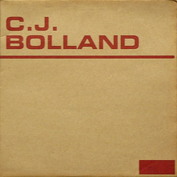 CJ Bolland - It Ain't Gonna Be Me