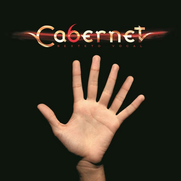 Cabernet - Oración Del Remanso