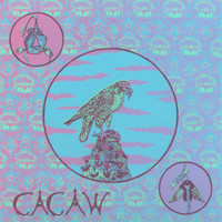 Cacaw - My Fork, Your Flesh