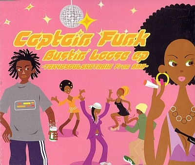 Captain Funk - Bustin' Loose