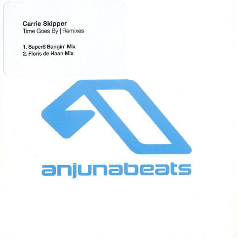Carrie Skipper - Time Goes by (Super 8 Deep Mix)
