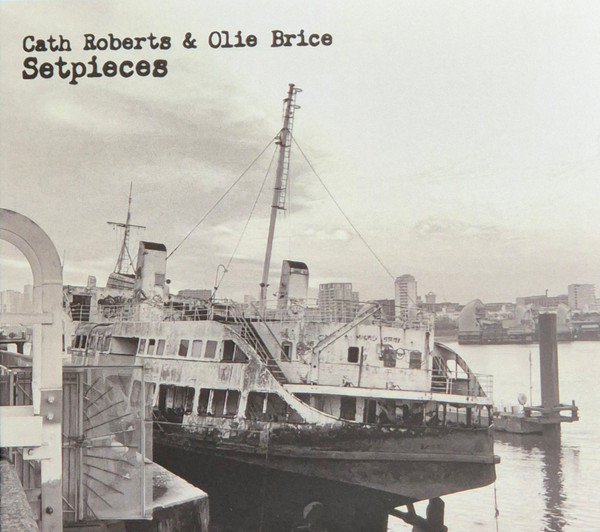 Cath Roberts & Olie Brice - Peering
