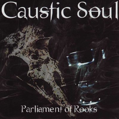 Caustic Soul - Steel Thorns