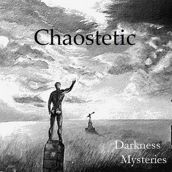 Chaostetic - Тьма Излучала Свет