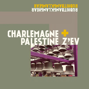 Charlemagne Palestine & Z'ev - Duo C/Z #2