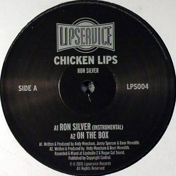 Chicken Lips - He Not In