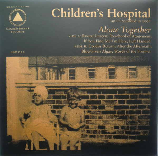 Children's Hospital - If You Find Me I'm Here