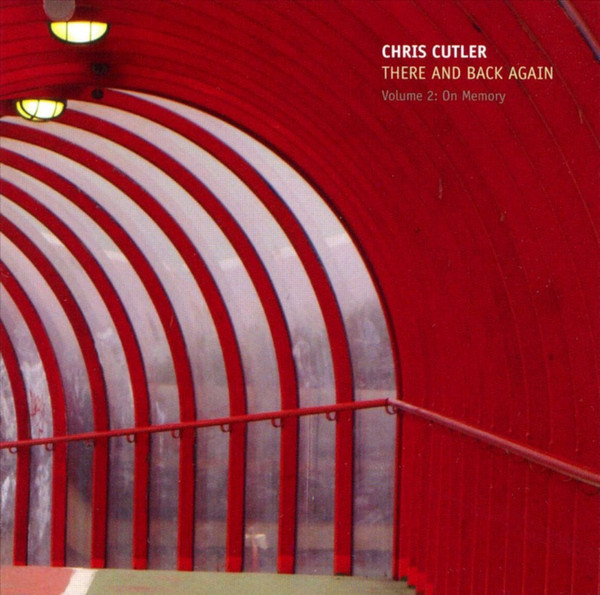 Chris Cutler - Cudegokalalumosospasashatetéwaot