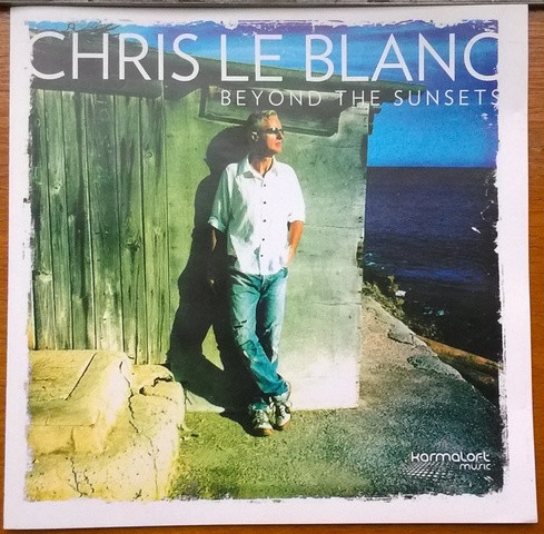 Chris Le Blanc - Glass Reflections - Revisited Mix