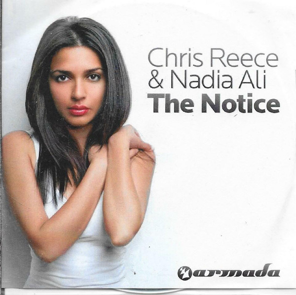 Chris Reece & Nadia Ali - The Notice - Sunn Jellie Mix