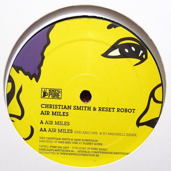 Christian Smith & Reset Robot - Air Miles (2000 And One & DJ Madskillz)
