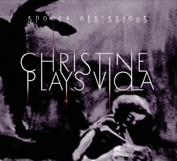 Christine Plays Viola - Slaughter of the Black Sun