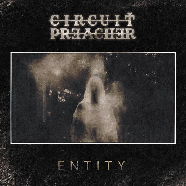 Circuit Preacher - Made to Burn