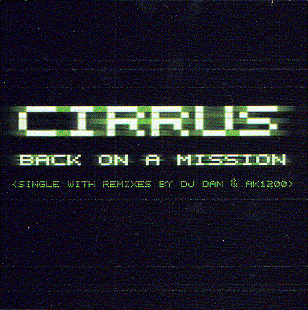 Cirrus - Back On a Mission