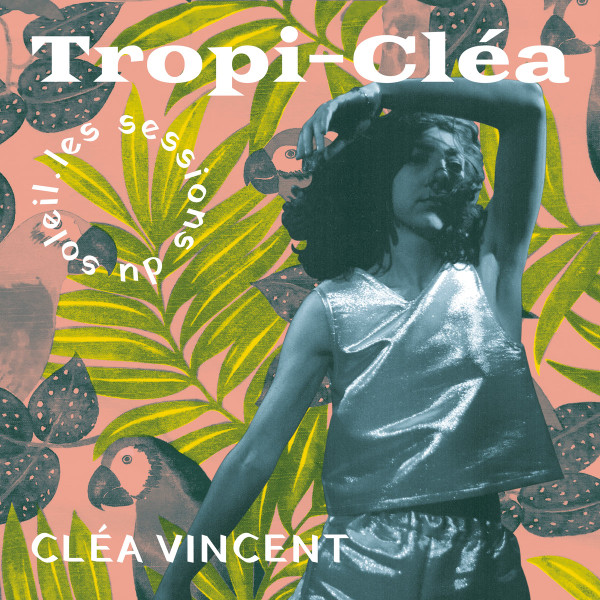 Cléa Vincent - Jmy attendais pas
