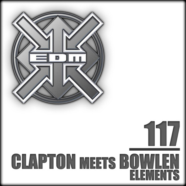 Clapton Meets Bowlen - Elements (Radio Edit)