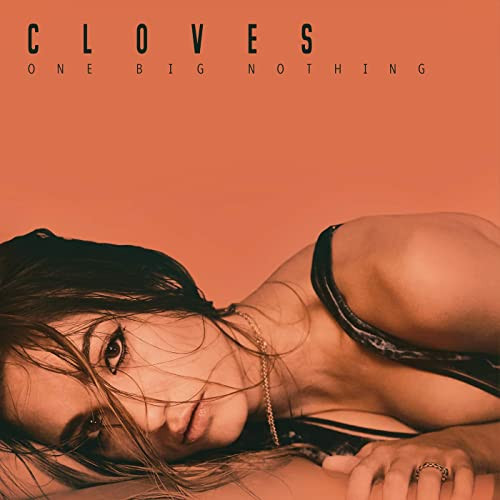 Cloves - Don't Forget About Me