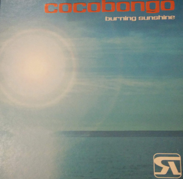 Coco Bongo - Burning Sunshine