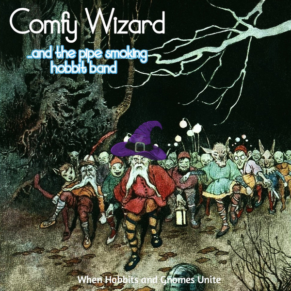 Comfy Wizard - Hobbit Hymn
