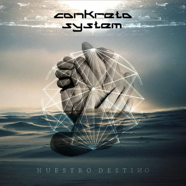 Conkreto System - Nuestro Destino