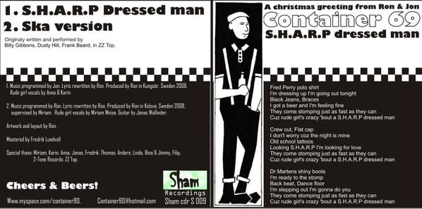 Container 69 - S.H.A.R.P Dressed Man - ska ve