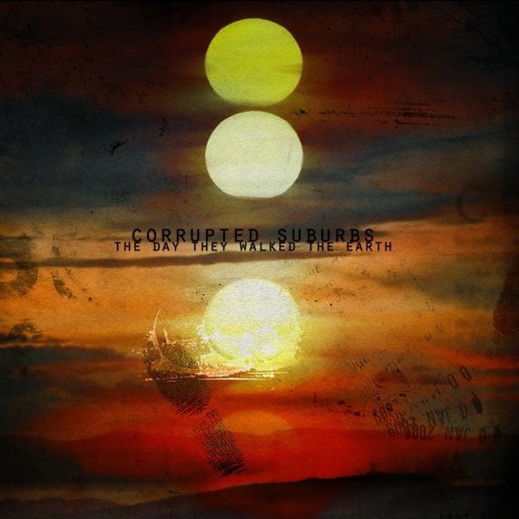 Corrupted Suburbs - Burning Sun