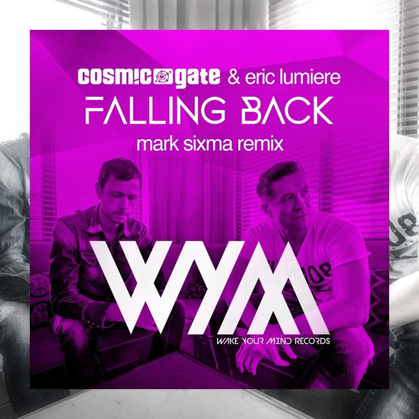Cosmic Gate & Eric Lumiere - Falling Back