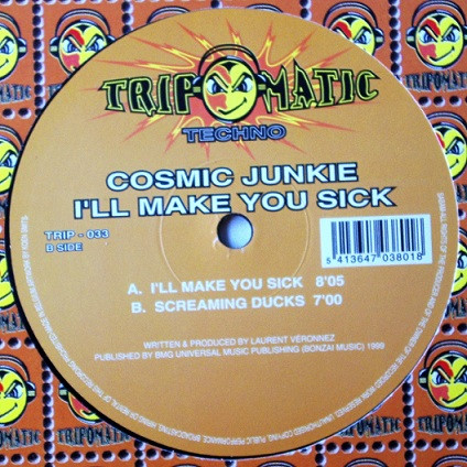 Cosmic Junkie - Ill Make You Sick - Original Mix