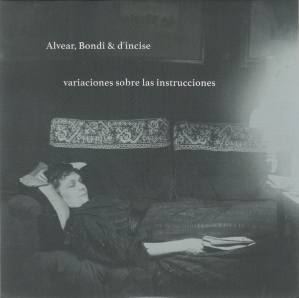 Cristian Alvear / Cyril Bondi / D'Incise - ABC 1-6