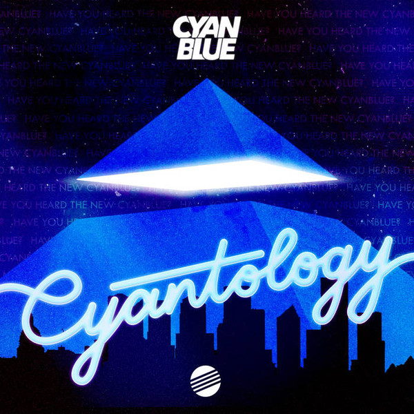 CyanBlue - Everything I Touch